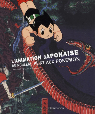L'animation japonaise, du rouleau peint aux Pokémon