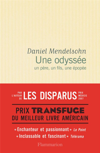 Une odyssée. Un père, un fils, une épopée