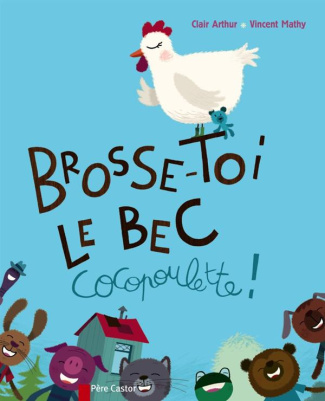 Brosse-toi le bec cocopoulette !