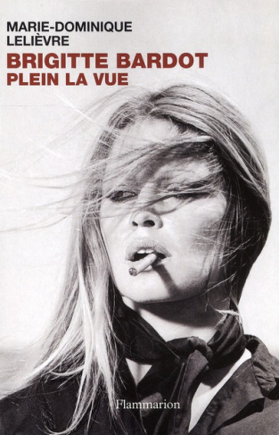 Brigitte Bardot. Plein la vue
