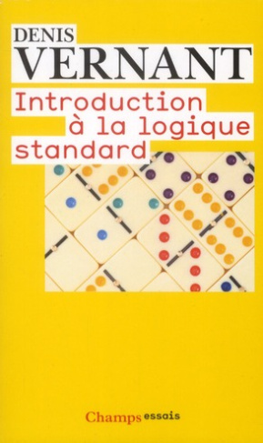 Introduction à la logique standard. Calcul des propositins, des prédicats et des relations