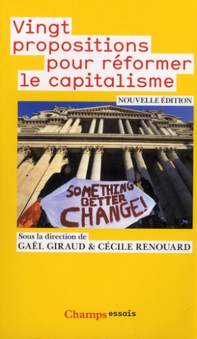Vingt propositions pour réformer le capitalisme. 2e édition