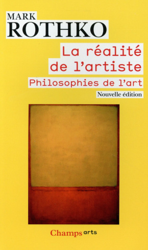 La réalité de l'artiste. Philosophies de l'art