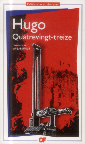 La bibliothèque idéale des 50 ans GF Tome 8 : Quatrevingt-treize