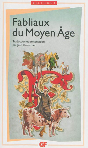 Fabliaux du Moyen-Age. Edition bilingue français-vieu