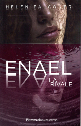 Enael Tome 2 : La rivale