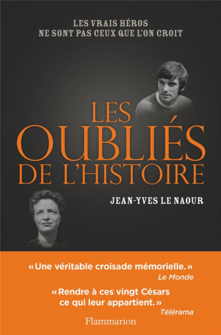 Les oubliés de l'histoire