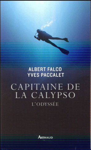 Capitaine de la Calypso. L'Odyssée