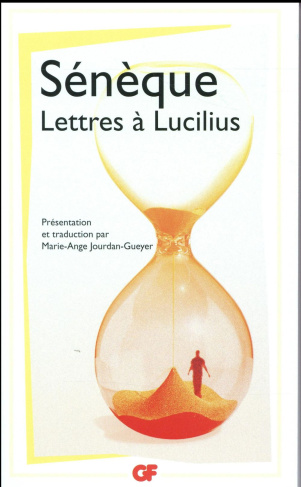 Lettres à Lucilius (1-29). Edition revue et corrigée