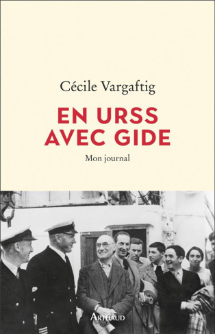 En URSS avec Gide. Mon journal