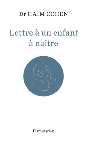 Lettre à un enfant à naitre