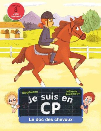 Je suis en CP : Le doc des chevaux