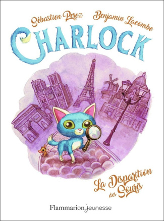 Charlock Tome 1 : La disparition des souris