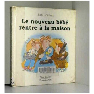 Le Nouveau bébé rentre à la maison