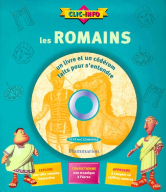 Les Romains. Avec CD-ROM