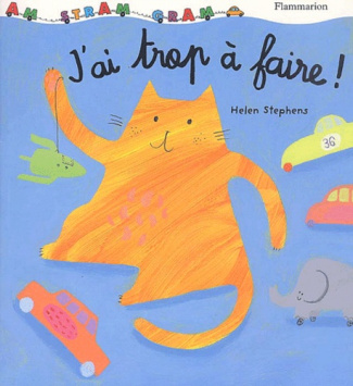 J'ai trop à faire !