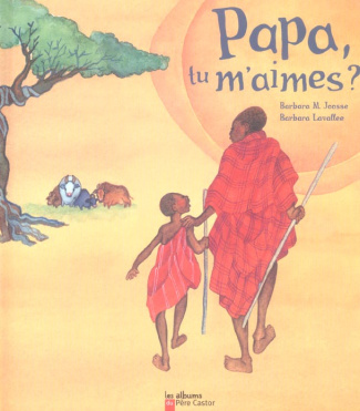 Papa, tu m'aimes ?
