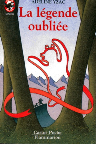 La légende oubliée
