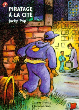 PIRATAGE A LA CITE - SUSPENSE, JUNIOR DES 9/10ANS