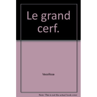 LE GRAND CERF ET LE LAPIN DES CHAMPS