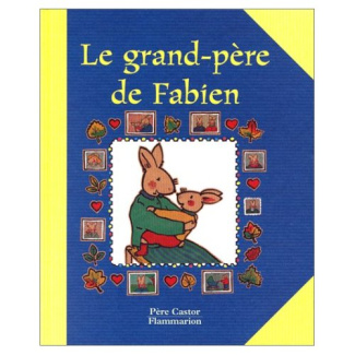 GRAND-PERE DE FABIEN (LE)