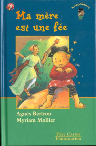 Ma mère est une fée