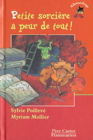 Petite sorcière a peur de tout !