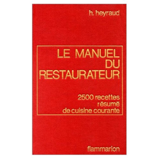 LE MANUEL DU RESTAURATEUR