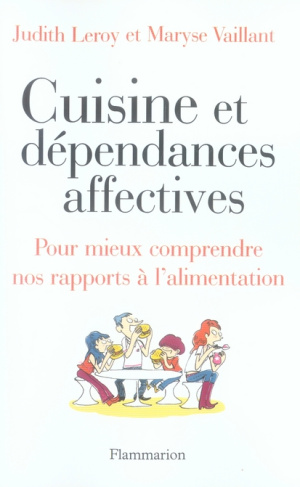 Cuisine et dépendances affectives