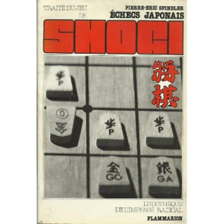 TRAITE DU JEU DE SHOGI : ECHECS JAPONAIS