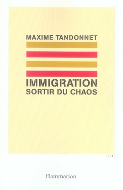 Immigration : sortir du chaos