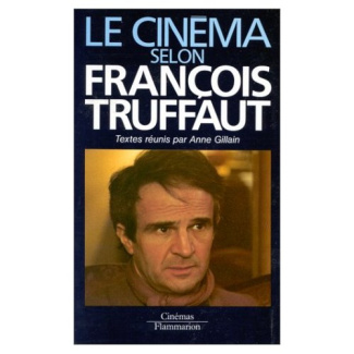Le Cinéma selon François Truffaut