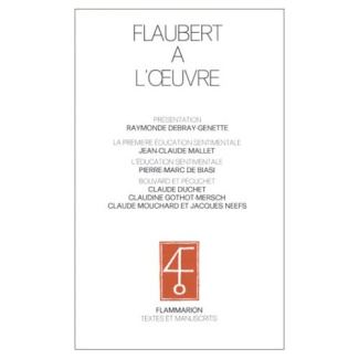 Flaubert à l'oeuvre