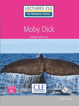 Moby Dick. Avec 1 CD audio MP3