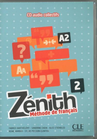 Zénith 2 A2. Méthode de français, 3 CD audio