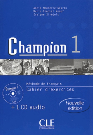 Méthode de français Champion 1. Cahier d'exercices   CD Audio
