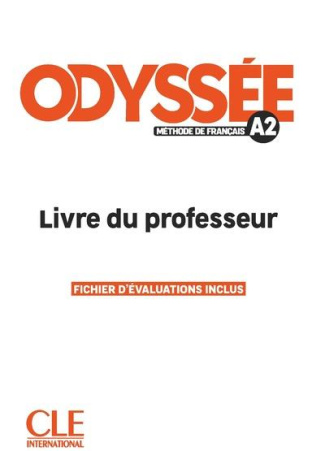 Odyssée niveau A2. Livre du professeur