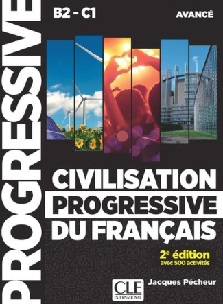 Civilisation progressive du français B2-C1 Avancé. 2e édition. Avec 1 CD audio MP3