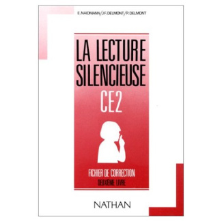 LA LECTURE SILENCIEUSE CE2. Fichier de correction. Deuxième livre