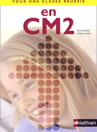 Pour une classe réussie n CM2. Livret pédagogique