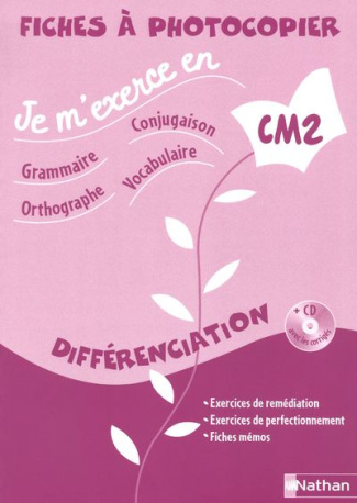 Je m'exerce en CM2 Différenciation. Fiches à photocopier, avec 1 CD audio