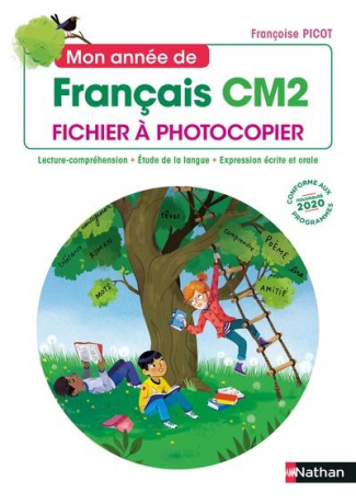 Mon année de Français CM2. Fichier à photocopier, Edition 2021