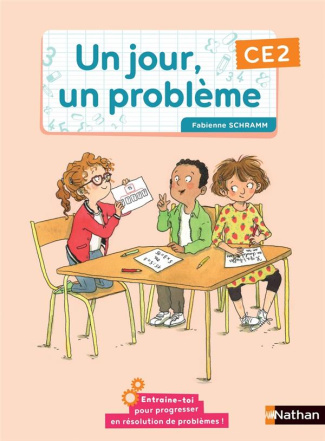 Un jour, un problème CE2. Edition 2021