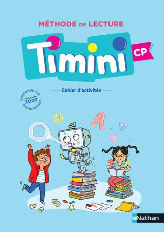 Méthode de lecture Timini CP. Cahier d'activités, Edition 2020