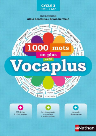 Vocaplus. Français Cycle 3 CM1-CM2 1000 mots en plus avec Vocaplus. Edition 2019. Avec 1 CD-ROM