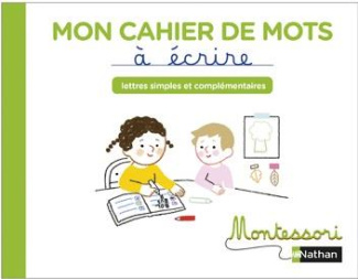 Français Mon cahier de mots à écrire. Lettres simple et complémentaires, Edition 2023