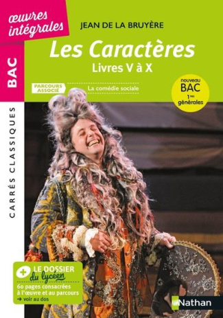 Les Caractères, Livres V à X : texte intégral. Parcours associé : La comédie sociale