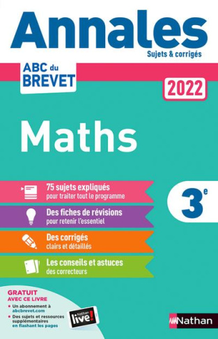 Annales Brevet Mathématiques 3e. Sujets et corrigés, Edition 2022