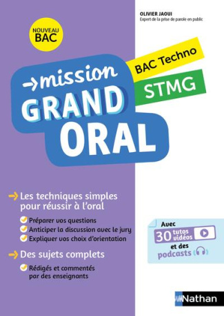 Mission Grand oral STMG Bac technologique. Edition 2022