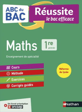 Maths 1re. Avec 1 livre orientation ONISEP, Edition 2019